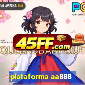 plataforma aa888